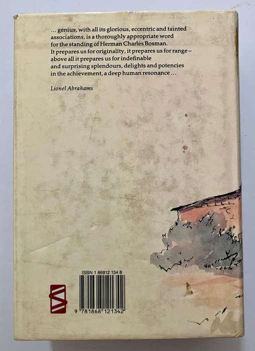 The Collected Works of Herman Charles Bosman (combined volume). Hardcover w/dj, 1st Ed. 2nd Pr. 1990