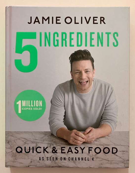 5 Ingredients - Jamie Oliver. Hardcover no dj. 1st Ed, 2017