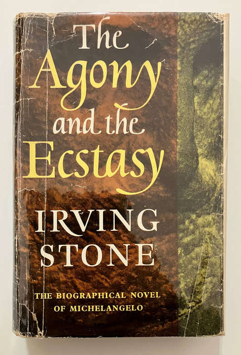 The Agony and the Ecstasy - Irving Stone Hardcover w dj, 4th Impr. 1968
