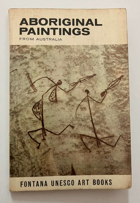 Aboriginal Paintings from Australia - Charles P Mountford. Softcover, 1st Ed 1964