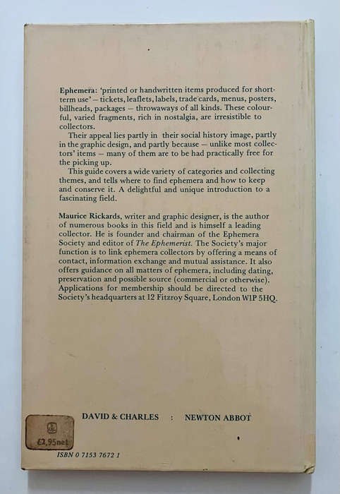 This is Ephemera: Collecting Printed Throwaways - Maurice Rickards. Hardcover no dj, 1st UK Ed 1978.