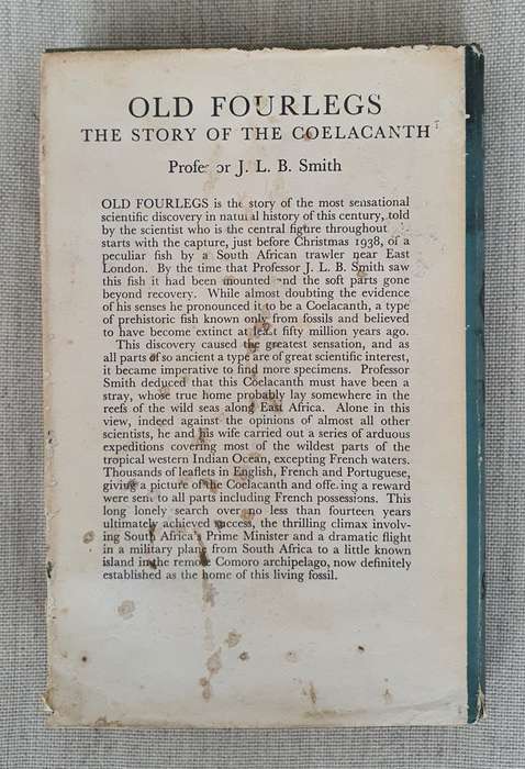 OLD FOURLEGS, The Story Of the Coelacanth- JLB Smith