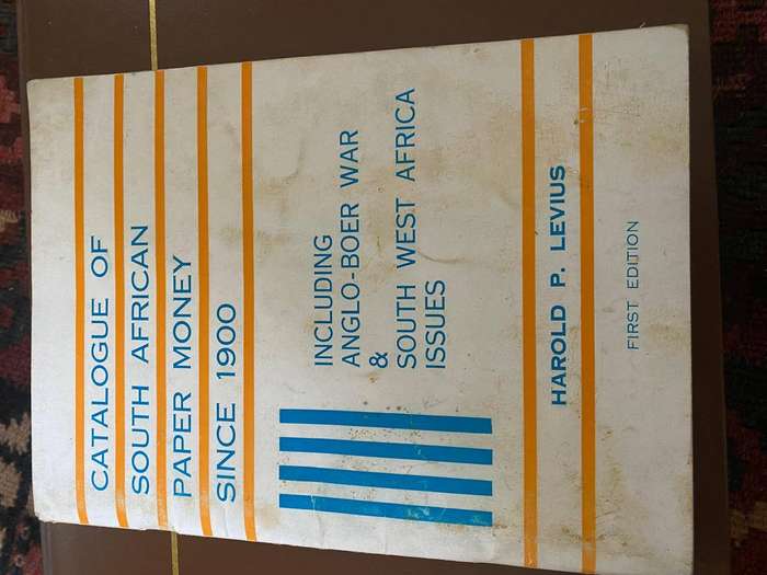 Catalogue of South African Paper Money Since 1900 First Edition