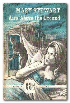 STEWART, Mary - Airs Above the Ground - (Hardcover in Jacket)