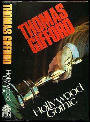 GIFFORD, Thomas - Hollywood Gothic - (Hardcover in Wrapper)
