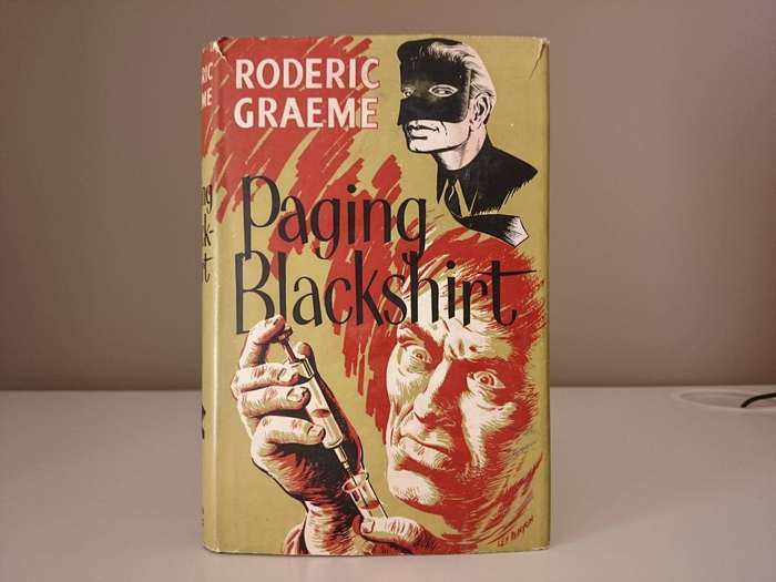GRAEME, Roderic - Paging Blackshirt - [Blackshith #7] - (Excellent 1957 1st Ed. Hardcover in Jacket)