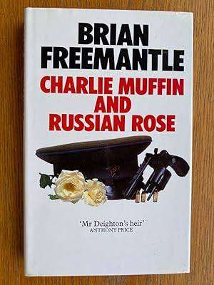 FREEMANTLE, Brian - Charlie Muffin and Russian Rose - (Hardcover in Jacket)