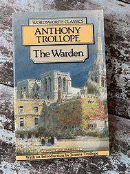 TROLLOPE, Anthony - The Warden - (Excellent Paperback)