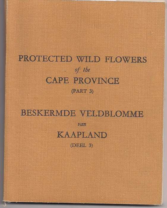 Protected Wild Flowers of the Cape Province (Pt.III)