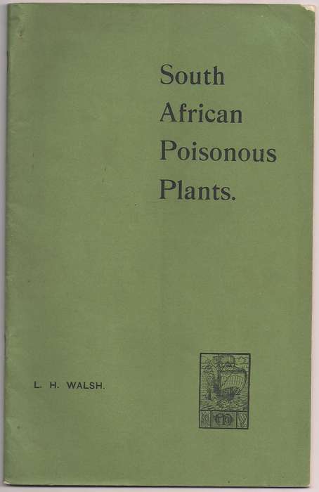 South African Poisonous Plants, Walsh