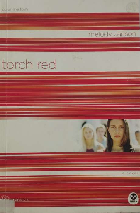 Torch red: Melody Carlson