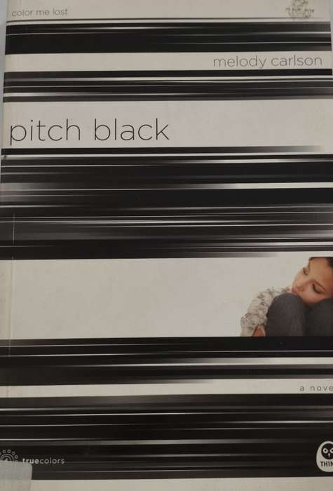 Pitch black: Melody Carlson