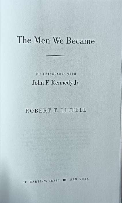 The Men We Became - Robert T. Littell - Hardcover - 238 pages