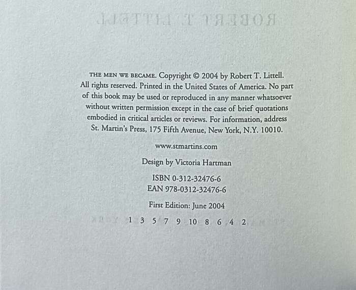 The Men We Became - Robert T. Littell - Hardcover - 238 pages