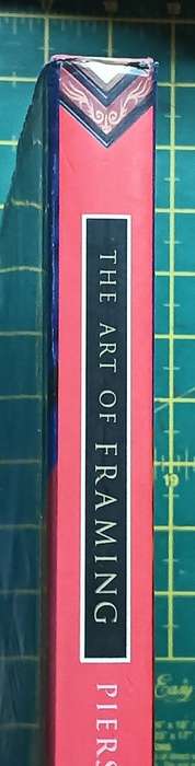 The Art of Framing - Piers and Caroline Feetham - Hardcover - 175 Pages
