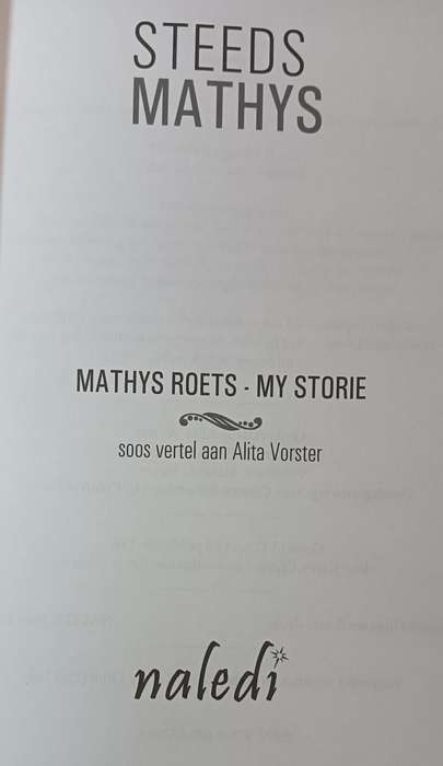 Steeds Mathys - Mathys Roets - My Storie - Softcover - 229 pages