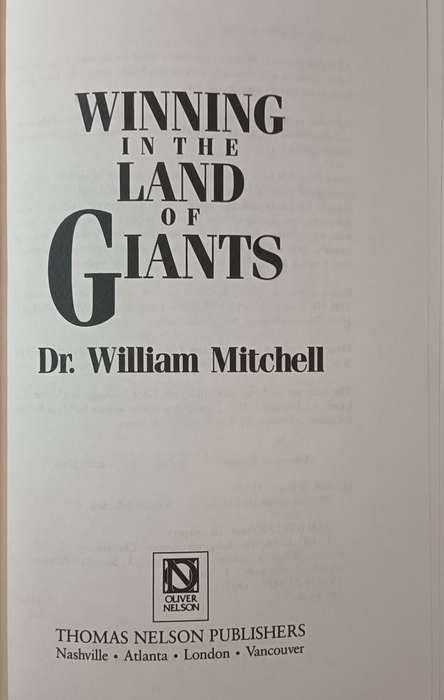 Winning in the Land of Giants - Dr. William Mitchell - Hardcover - 238 pages
