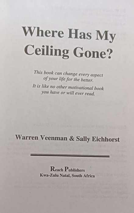 Where Has My Ceiling Gone? - Warren Veenman & Sally Eichhorst - Softcover - 124 pages