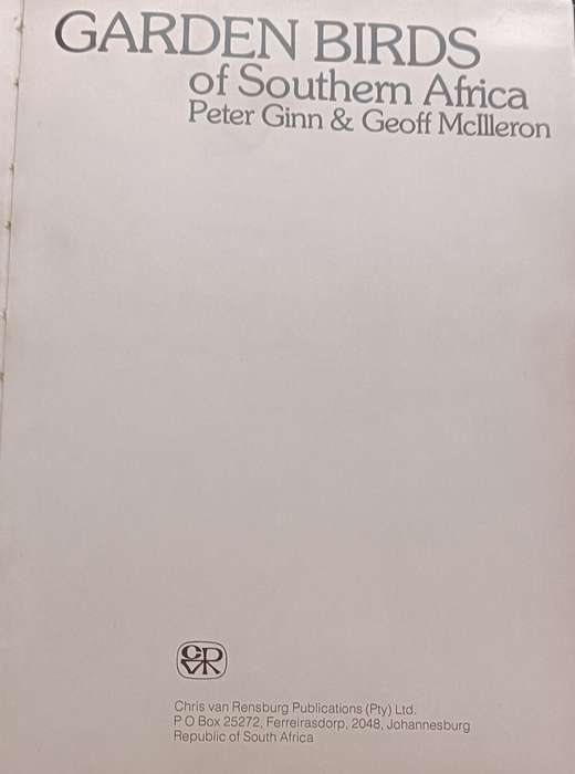 Garden Birds of Souther Africa - Peter Ginn & Geoff - Hardcover - 52 pages