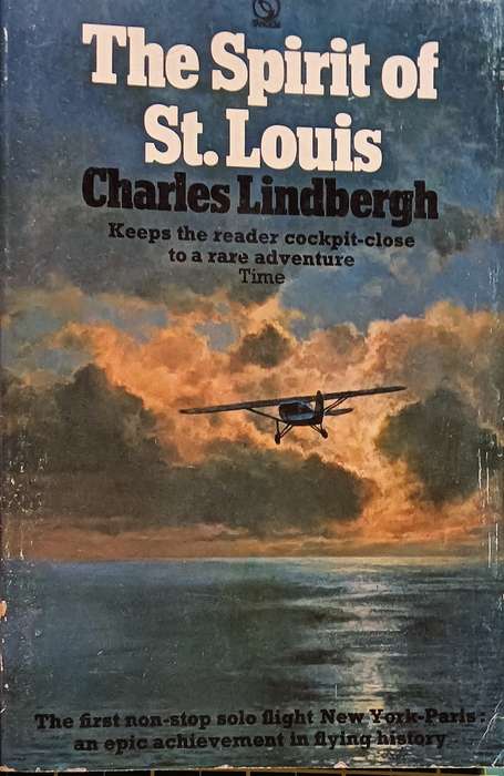 The Spirit of St. Louis - Charles Lindbergh - Softcover - 251 pages