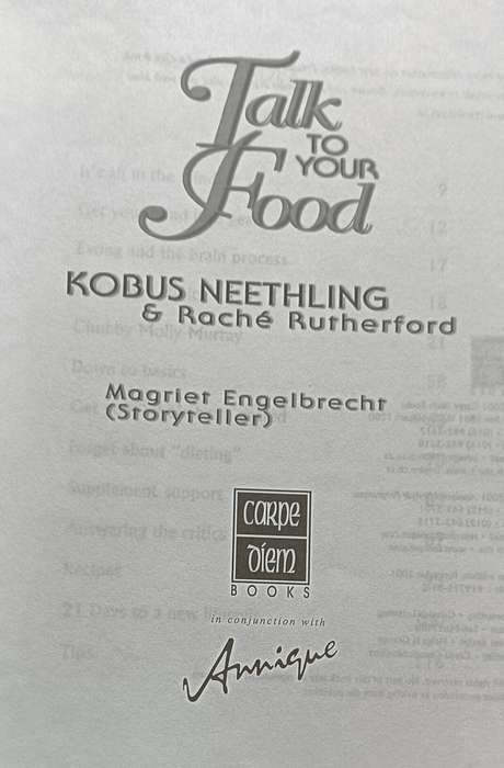 Talk to Your Food - Kobus Neethling & Rache Rutherford  - Softcover - 118 pages