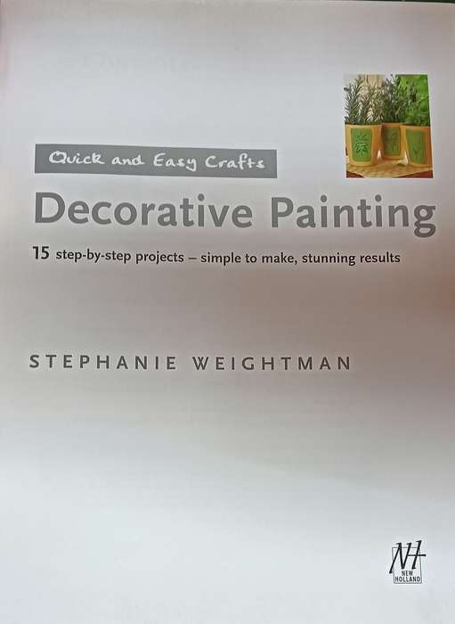 Decorative Painting - Stephanie Weightman - Hardcover - 80 pages
