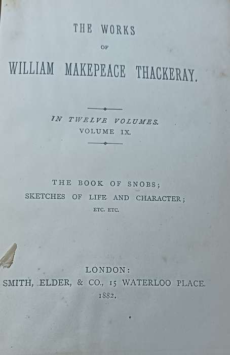 The Works of William Makepeace Thackeray Volume 1X  - Hardcover - 643 Pages (1882)