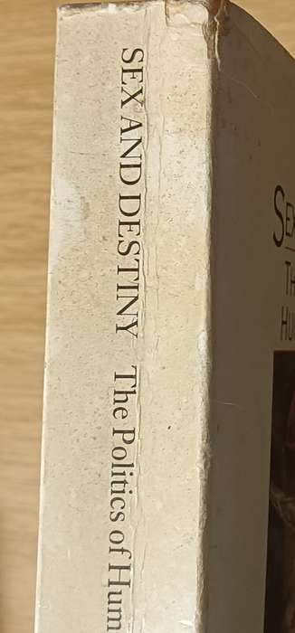 Sex and Destiny - The Politics of Human Fertility - Germaine Greer - Softcover - 469 pages