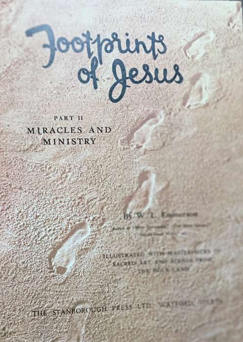 Footprints of Jesus - W.L. Emmerson Vols 1-4 complete - Hardcover - 807 pages