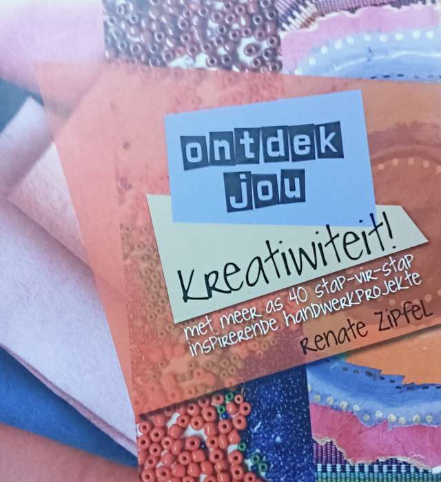Ontdek Jou Kreatiwiteit! - Renate Zipfel - Softcover - 160 pages