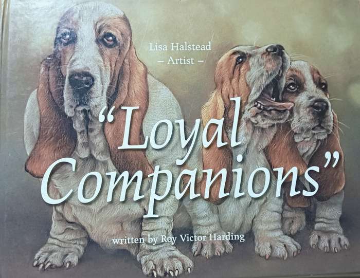 Loyal Companions - Lisa Halstead- Hardcover - 169 pages