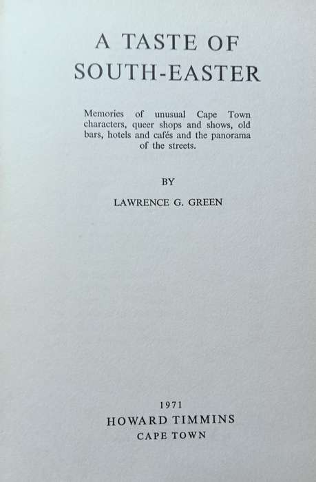 A Taste of the South Easter - Lawrence G. Green - Hardcover - 211 pages - 1st Edition