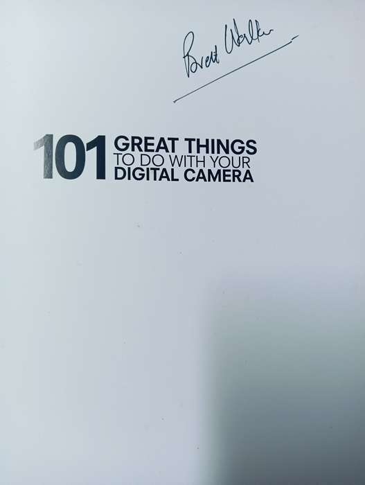 101 Great Things to do with Your Digital Camera - Softcover - 160 pages