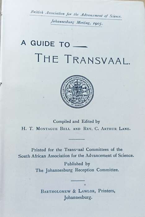 A Guide to the Transvaal - 1905 - HT Montague Bell, Rev C Arthur Lane - Hardcover - 288 pages