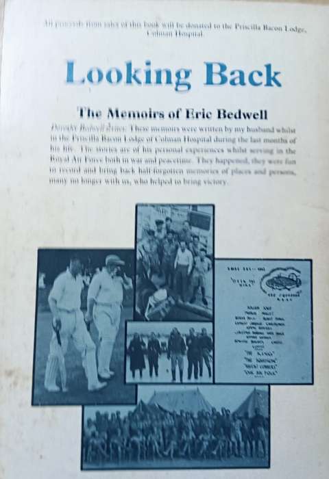 Looking Back - The Memoirs of Eric Bedwell - Softcover - 103 Pages