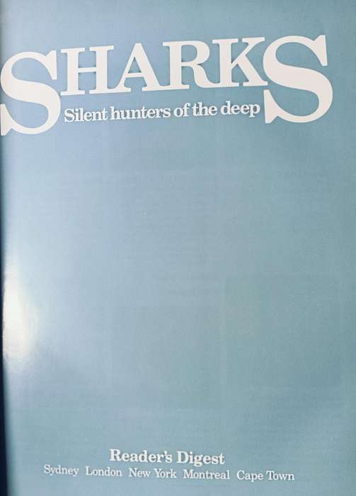Sharks Silent Hunters of the Deep - Readers Digest- Hardcover - 208 pages