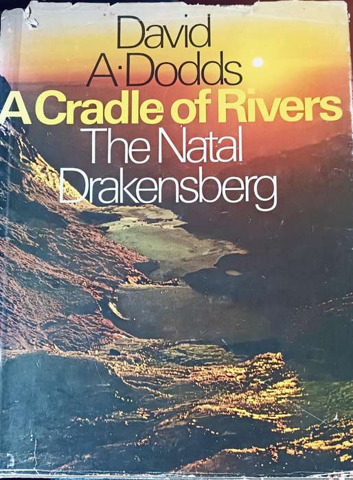 The Natal Drakensberg - David A. Dodds - Hardcover - 128 pages