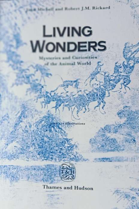 Living Wonders - John Michell & Robert J.M. Rickard - Hardcover - 176 pages