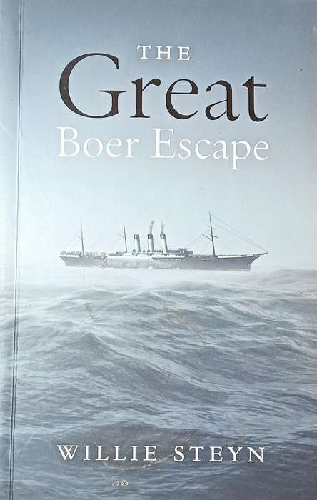 The Great Boer Escape - Willie Steyn - Softcover - 160 pages