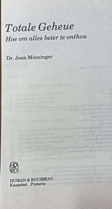 Totale Geheue - Hoe om Alles te Onthou - Dr Joan Minninger - Hardcover - 255 pages