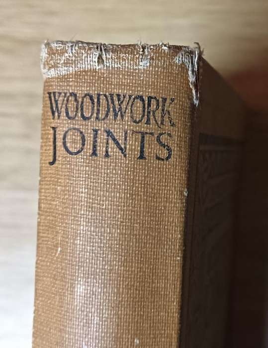 Woodwork Joints - Evans Bros London - Hardcover - 214 Pages