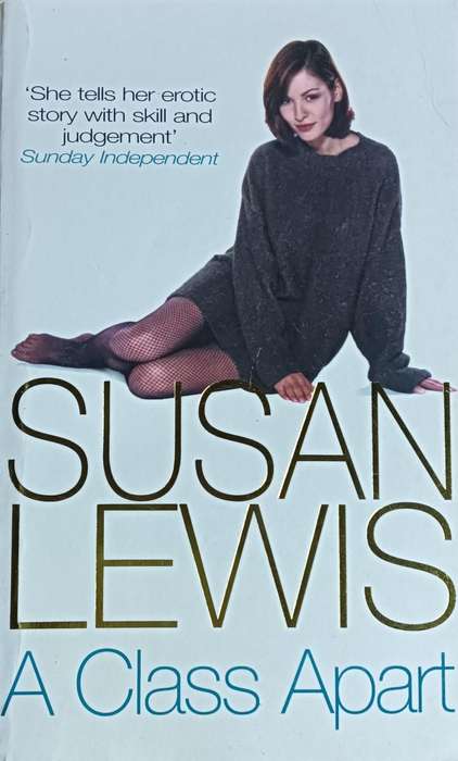 A Class Apart - Susan Lewis - Softcover - 576 pages