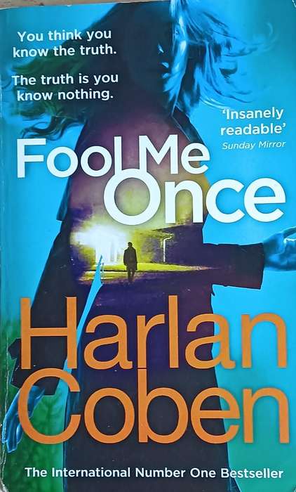 Fool me Once - Harlan Coben - Softcover - 405 pages