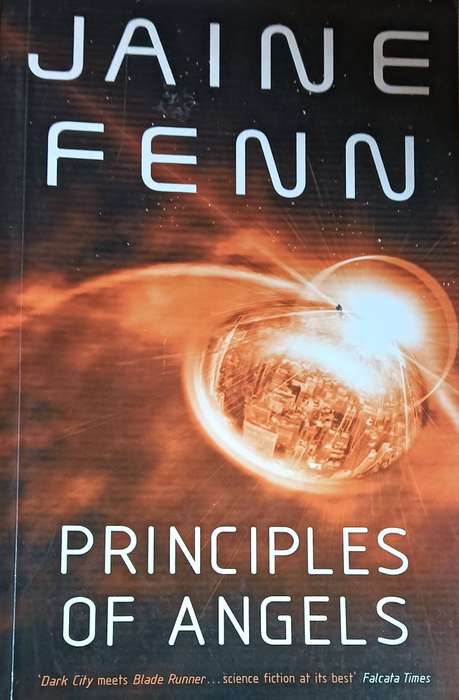 Principles of Angels - Jaine Fenn - Large Softcover - 282 pages