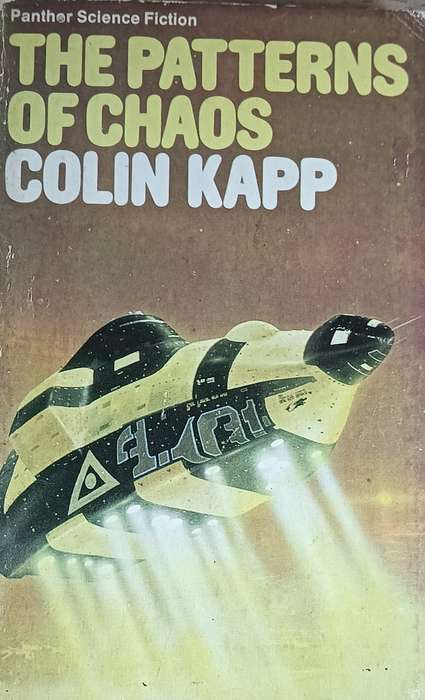 The Patterns of Chaos - Colin Kapp- Softcover - 192 pages