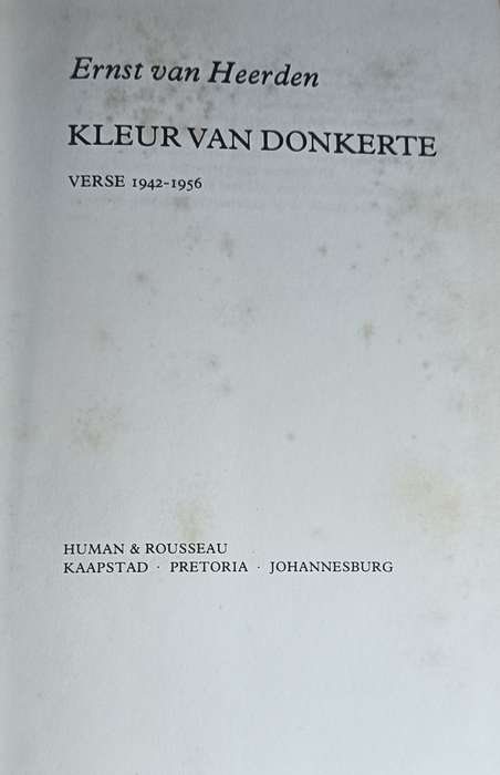 Kleur van Donkerte - Verse 1942-1956 - Ernst van Heerden - Hardcover - 235 pages