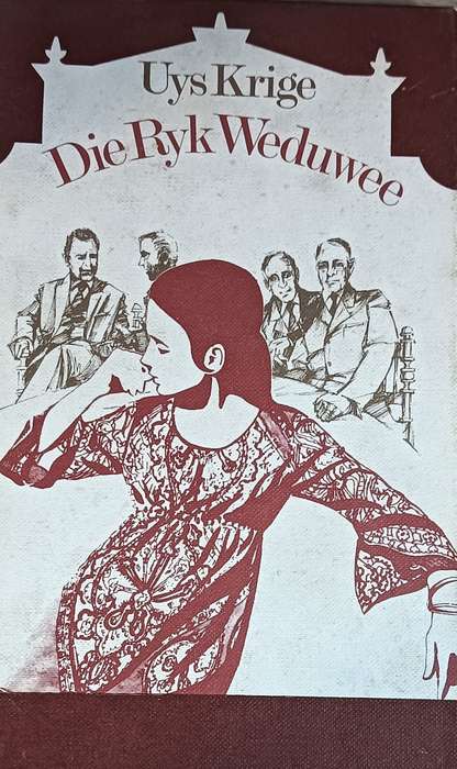 Die Ryk Weduwee - Uys Krige  - Softcover - 100 pages