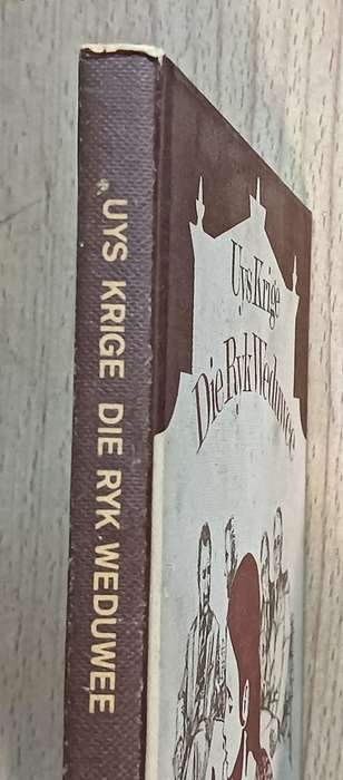 Die Ryk Weduwee - Uys Krige  - Softcover - 100 pages