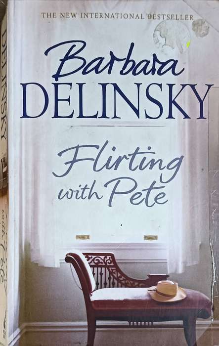 Flirting with Pete - Barbara Delinsky  - Softcover - 487 pages