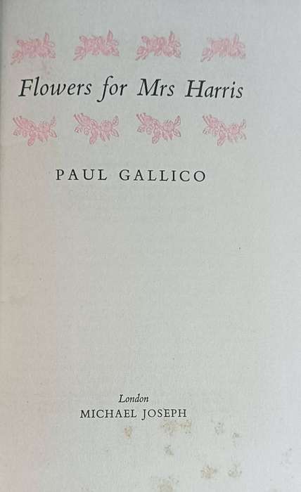 Flowers for Mrs Harris - Paul Gallico  - Hardcover - 143 pages